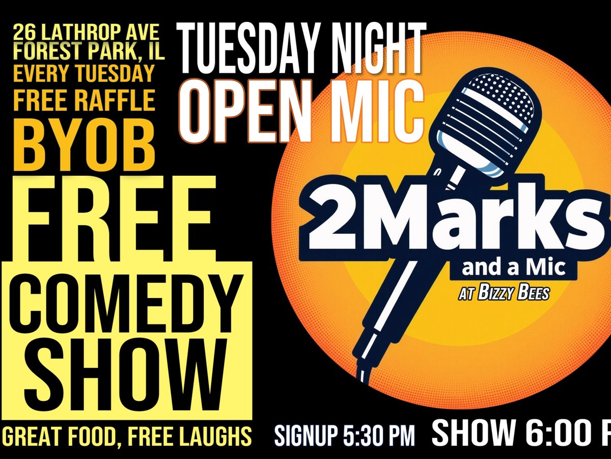 2 Marks and a Mic - Open Mic and Free Comedy Show