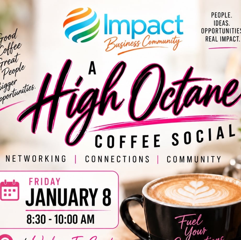 Impact Business Community- High Octane- A Coffee Social
